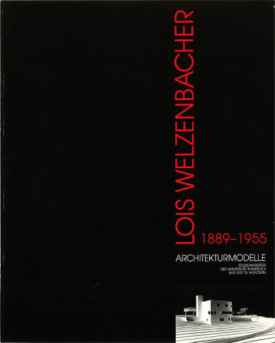 Lois Welzenbacher – Architekturmodelle